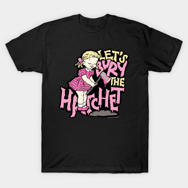 Let's Bury the Hatchet T-Shirt by awfullyadorable